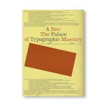 REVUE FAIRE – TO LOOK AT THINGS #50: A SITE: THE PALACE OF TYPOGRAPHIC MASONRY